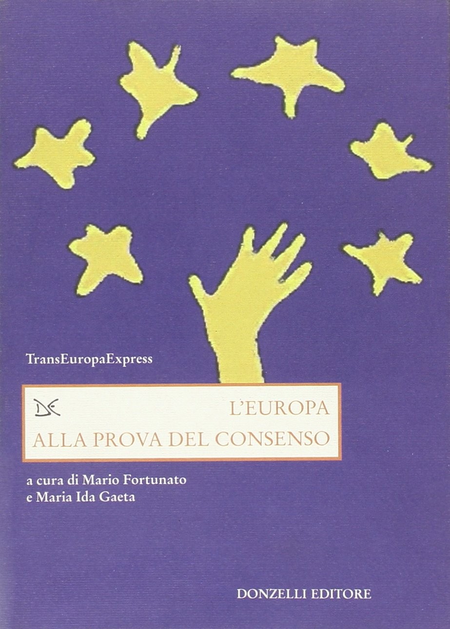 EUROPA ALLA PROVA DEL CONSENSO