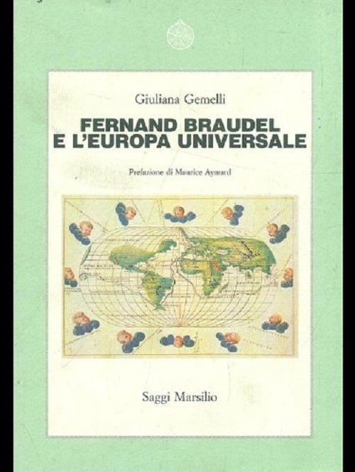 FERNAND BRAUDEL E L'EUROPA UNIVERS.