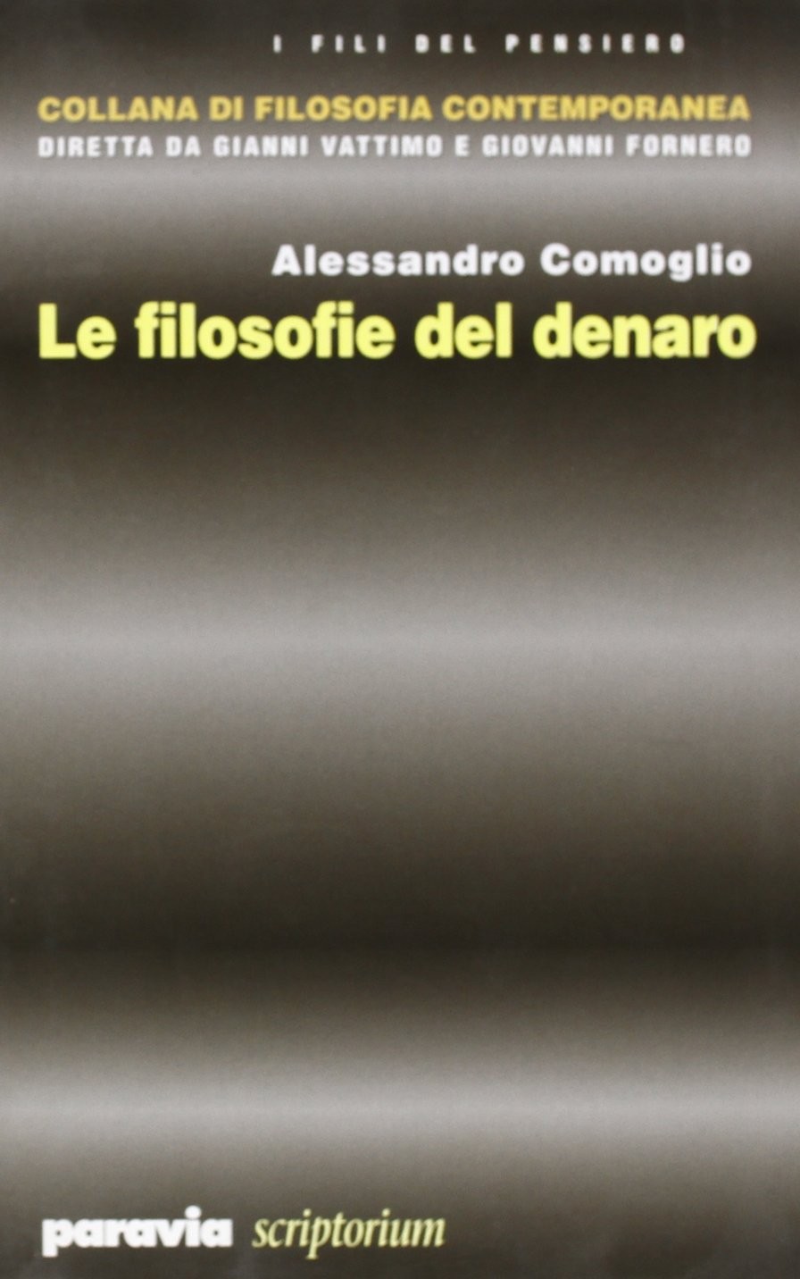 FILOSOFIE DEL DENARO (IL)