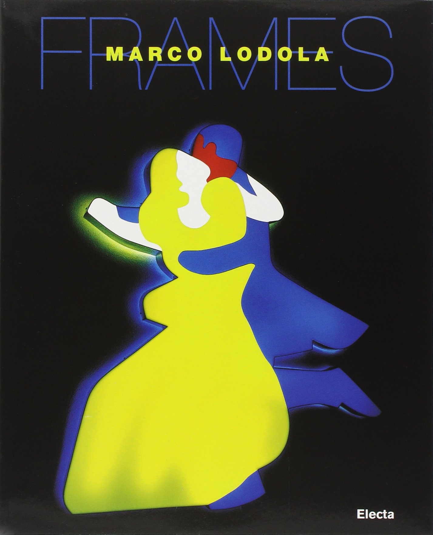 FRAMES MARCO LODOLA