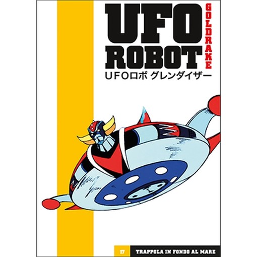DVD SERIE UFO ROBOT GOLDRAKE USCITA 17, TRAPPOLA IN FONDO AL MARE, GAZZETTA DELLO SPORT, SIGILLATO