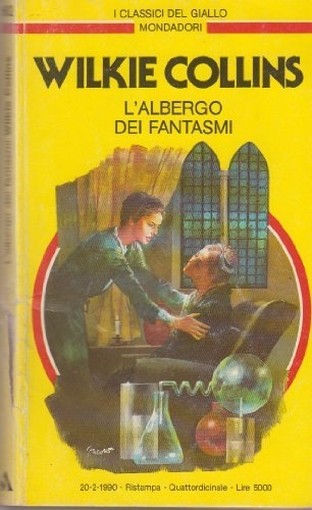 L'albergo dei fantasmi,Wilkie Collins,Arnoldo Mondadori