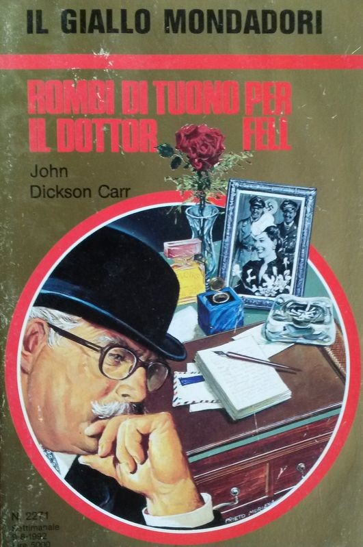 ROMBI DI TUONO PER IL DOTTOR FELL,John Dickson Carr,Arnoldo Mondadori Editore