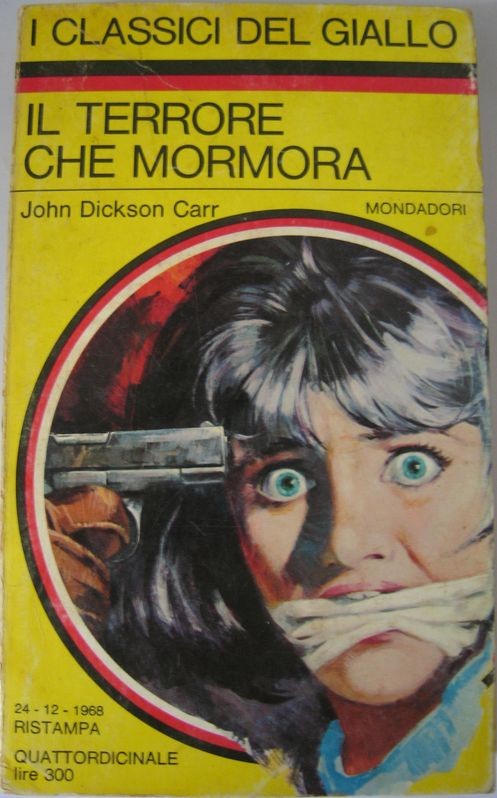 Il terrore che mormora,John Dickson Carr,Mondadori
