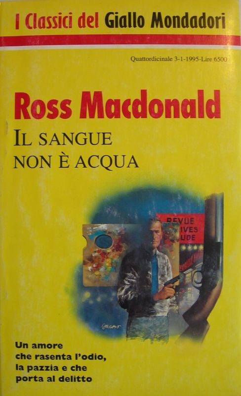 Il sangue non è acqua,Ross Macdonald,Mondadori