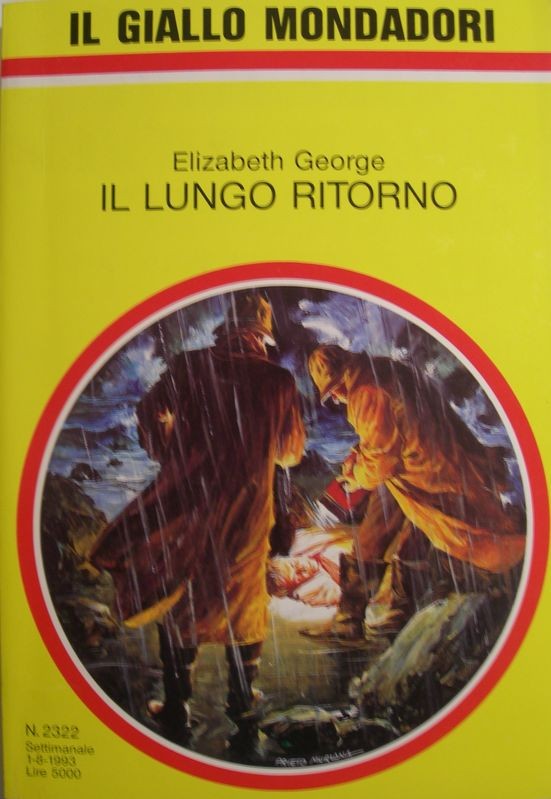 Il lungo ritorno,Elizabeth George,Mondadori