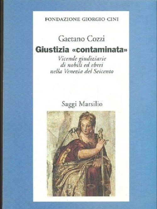 GIUSTIZIA CONTAMINATA