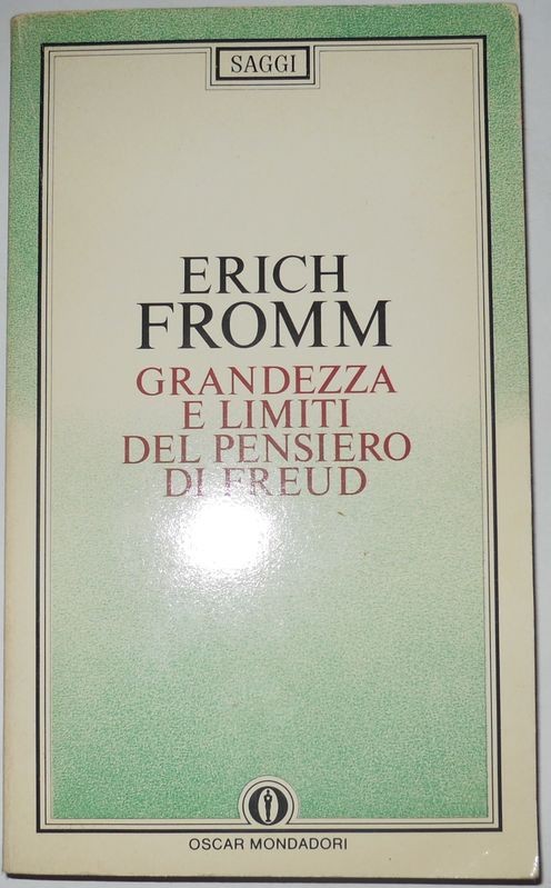 Grandezza e limiti del pensiero di freud