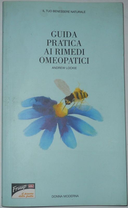 Guida pratica ai rimedi omeopatici