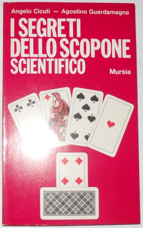 I segreti dello scopone scientifico