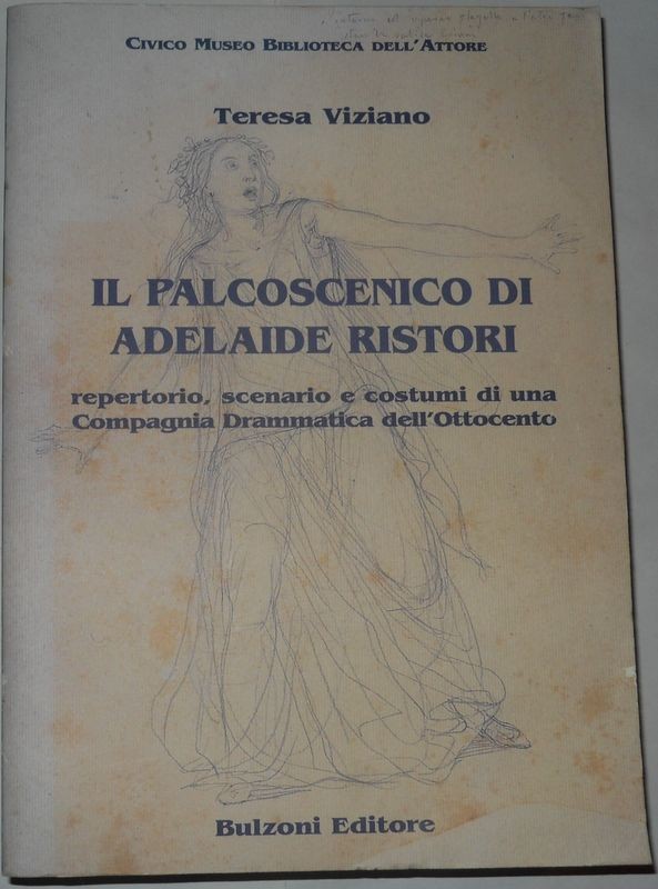 Il palcoscenico di Adelaide Ristori