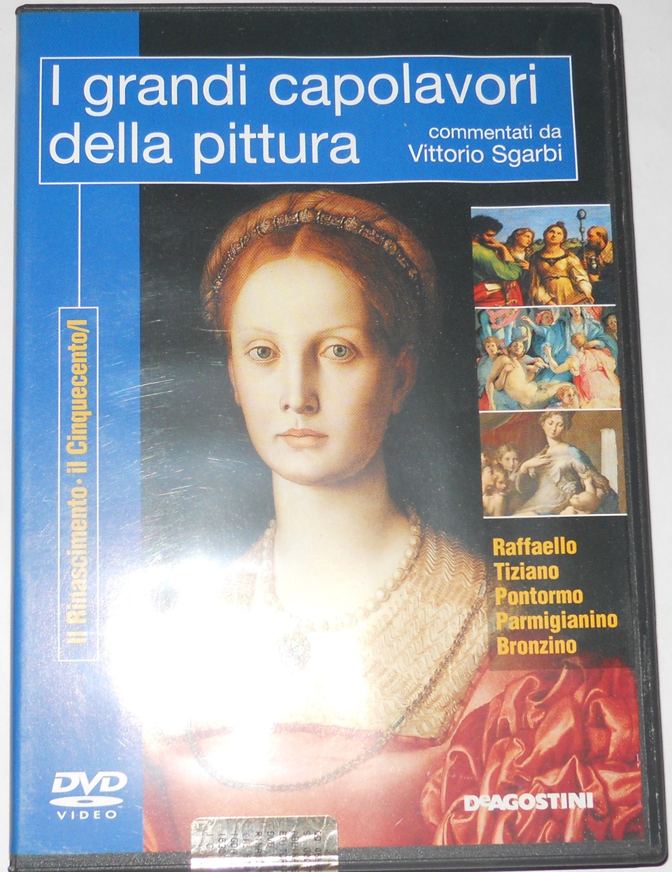 I grandi capolavori della pittura: Il Rinascimento - Il Cinquecento I 