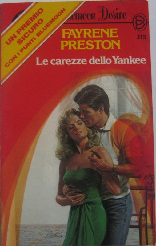 Le carezze dello Yankee