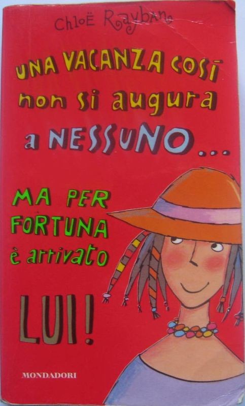 Una vacanza così non si augura a nessuno…ma per fortuna è arrivato LUI! /LEI!