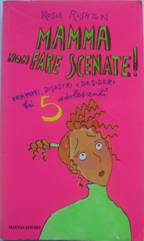 Mamma non fare scenate!