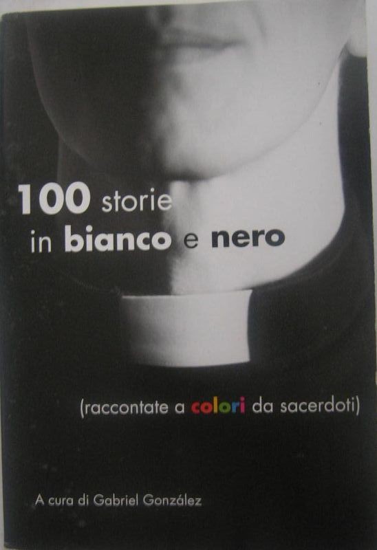 100 storie in bianco e in nero