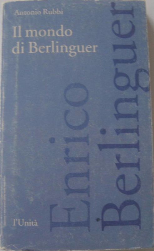 Il mondo di Berlinguer