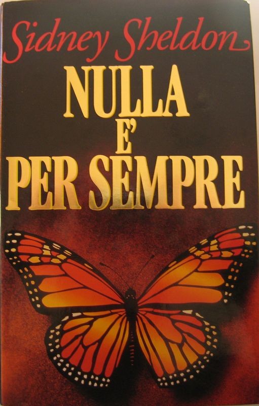 Nulla è per sempre