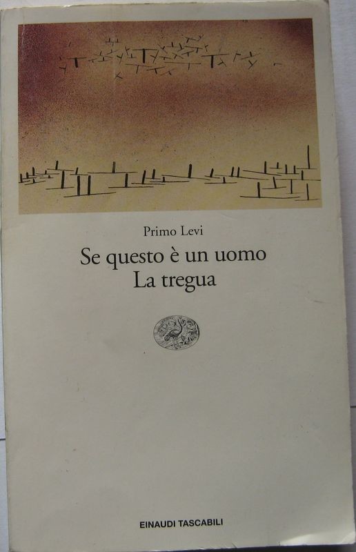 Se questo è un uomo. La tregua