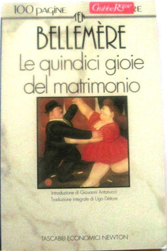 Le quindici gioie del matrimonio