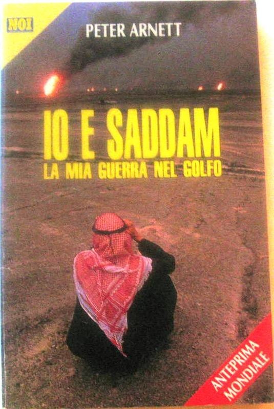 IO E SADDAM LA MIA GUERRA NEL GOLFO