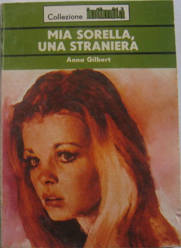 Mia sorella, una straniera