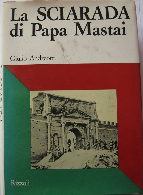 La SCIARADA di Papa Mastai