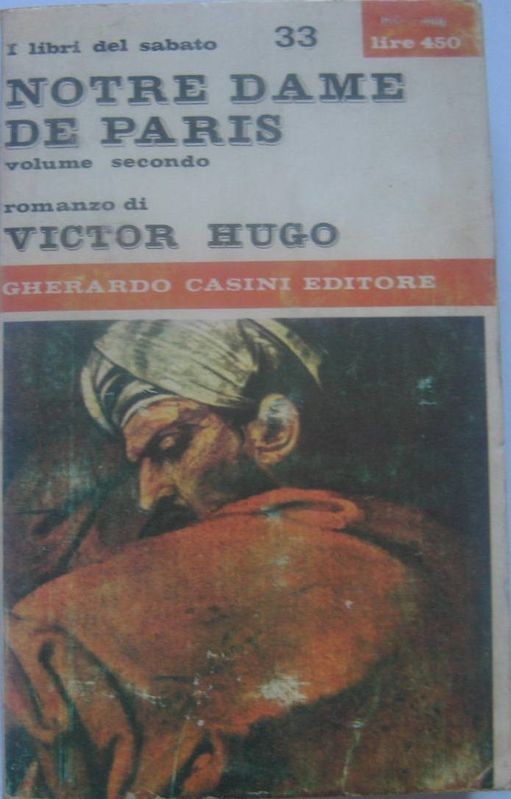 Notre Damme de Paris. Volume secondo