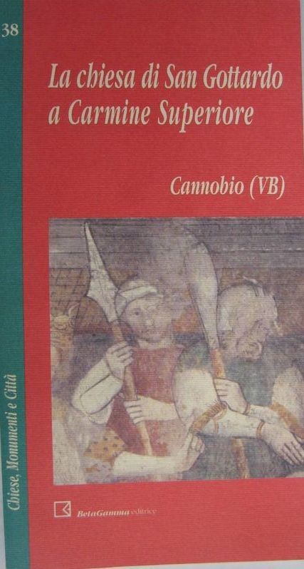 La chiesa di San Gottardo a Carmine Superiore - Cannobbio (VB)