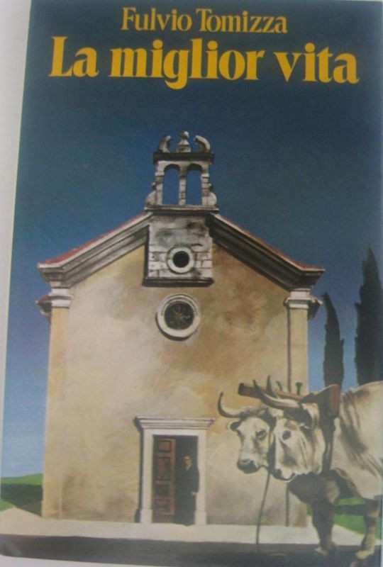 La miglior vita