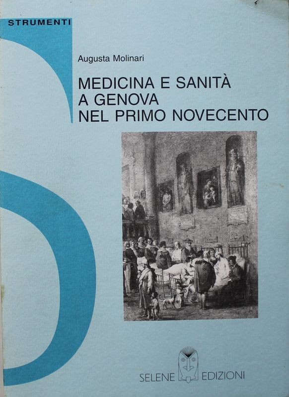 Medicina e sanità a Genova nel primo Novecento