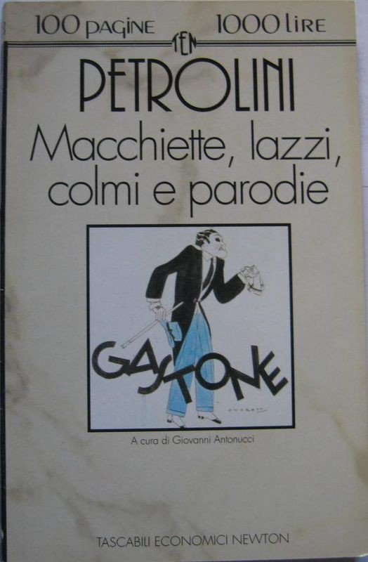 Macchiette, lazzi, colmi e parodie