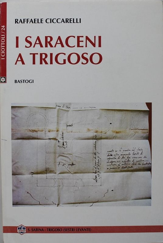 I saraceni a Trigoso