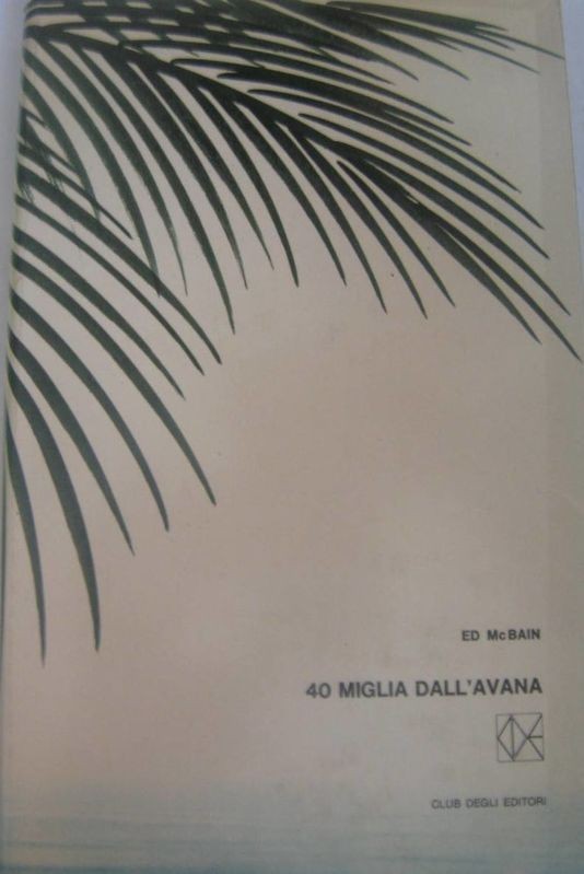 40 miglia dall'Avana