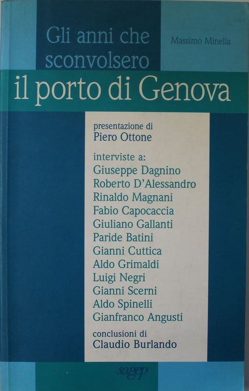 Gli – anni che sconvolsero il porto di Genova