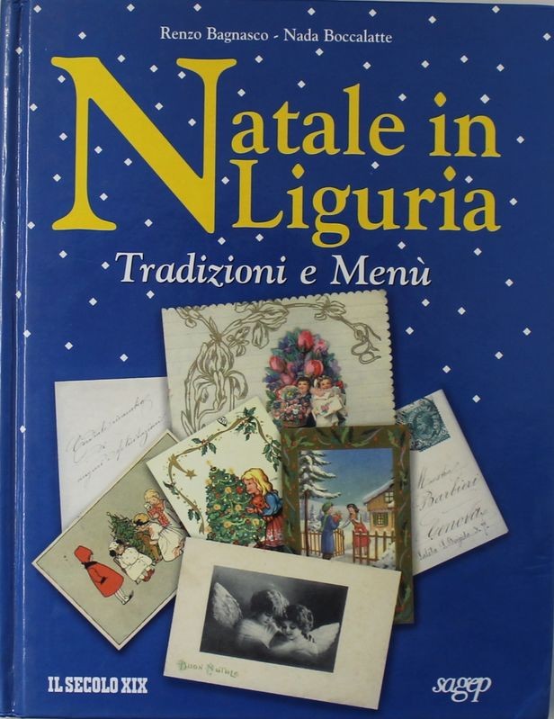 Natale in Liguria. Tradizione  e menù