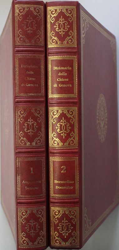 Dizionario delle Chiese di Genova. Vol 1,2