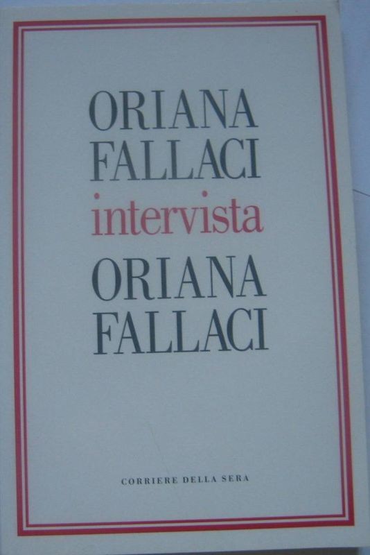 Intervista Oriana Fallaci