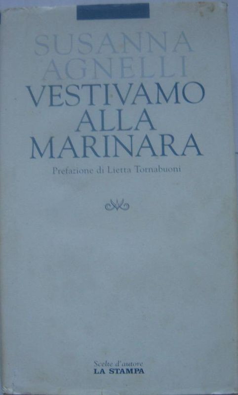 Vestivamo alla marinara