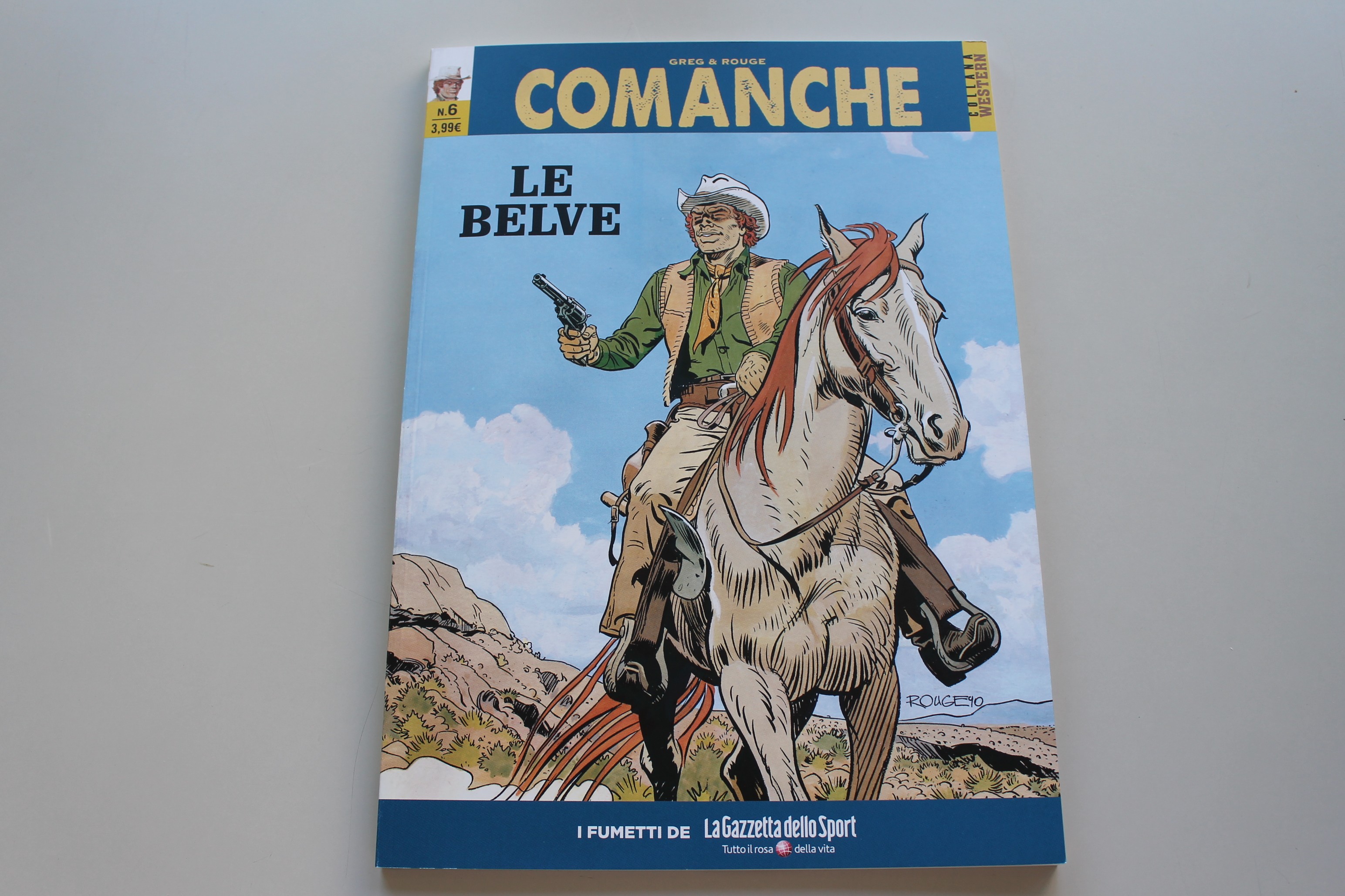 COMANCHE GREG & ROUGE, LE BELVE,  GAZZETTA DELL SPORT USCITA 6