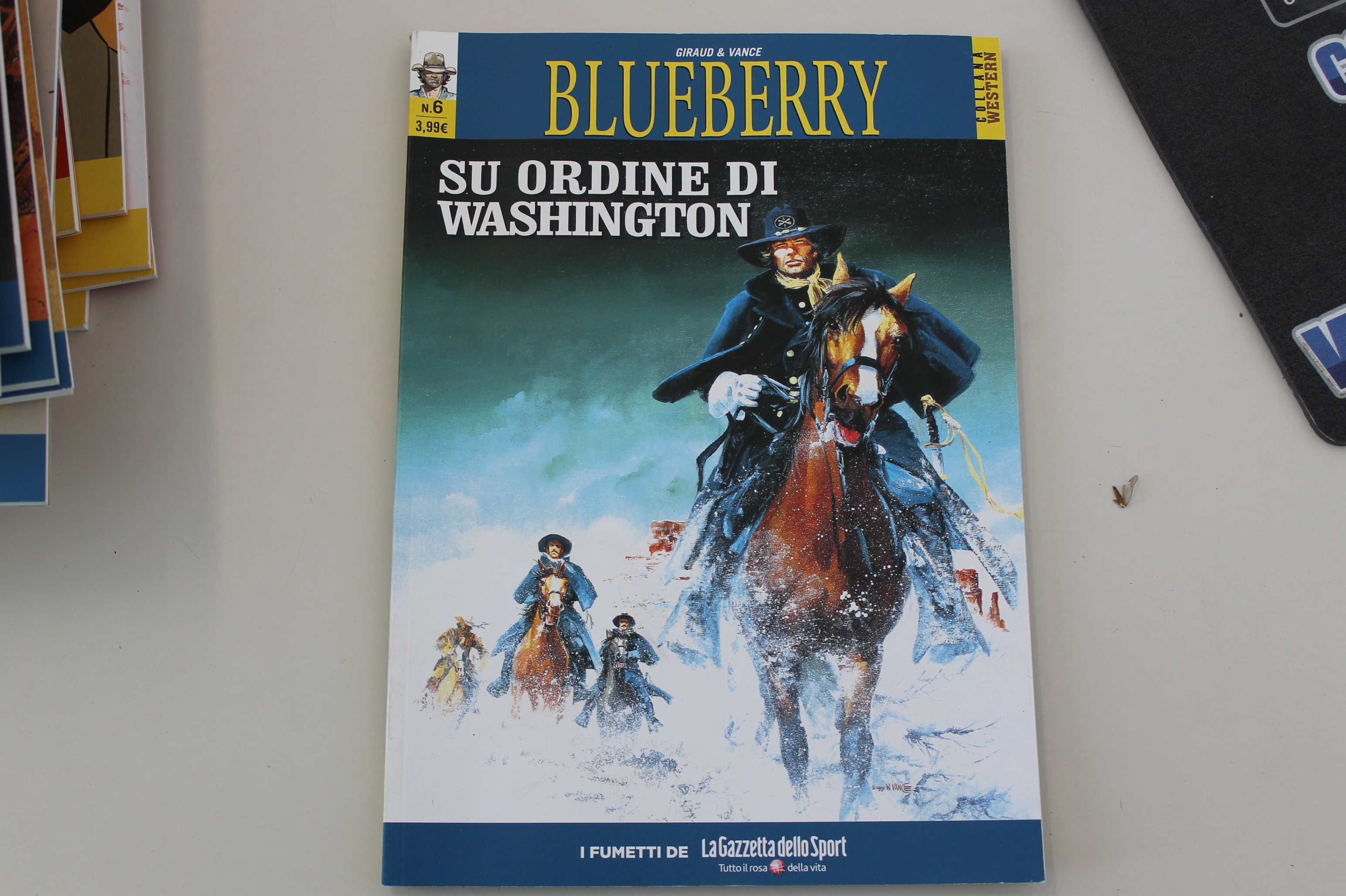 BLUEBERRY, SU ORDINE DI WASHINGTON, GAZZETTA DELLO SPORT. USCITA 6