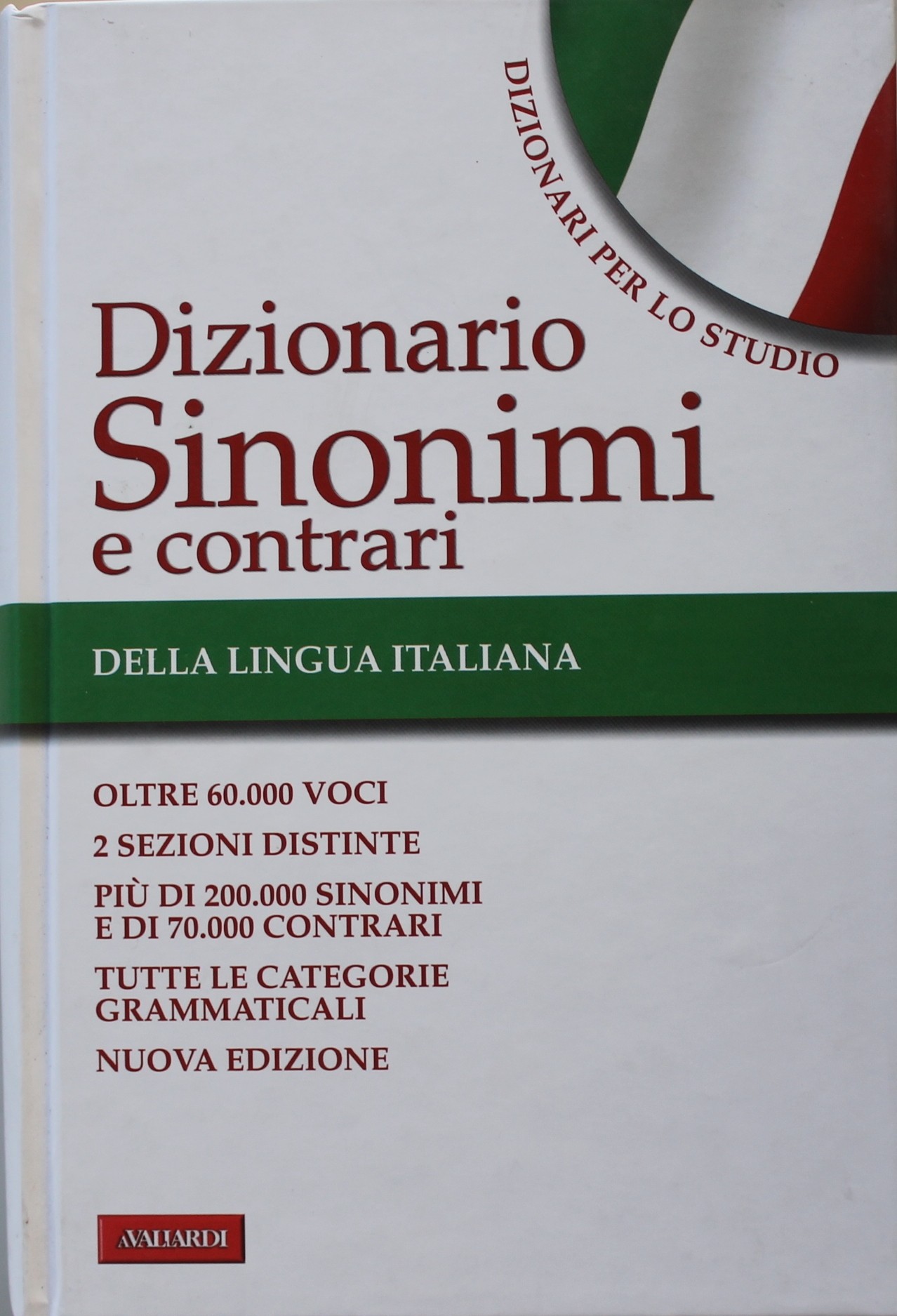 DIZIONARIO SINONIMI E CONTRARI