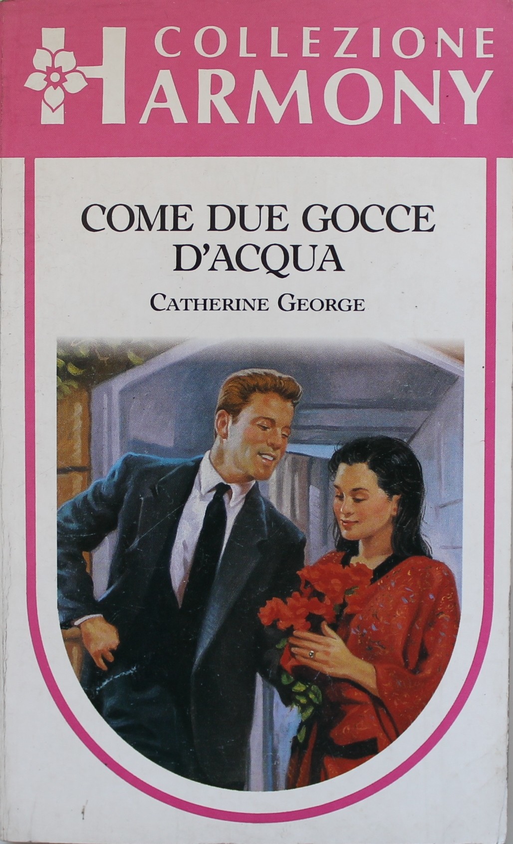 Come due gocce d'acqua, Catherine George. Collezione Harmony n.987