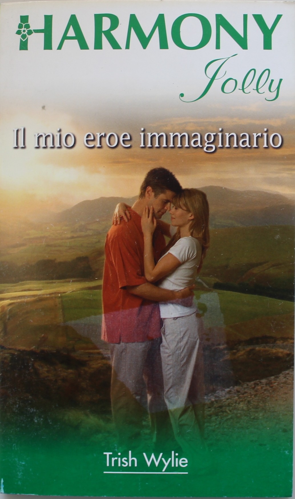 il mio eroe immaginario, Trish Wylie. Harmony jolly n.2004