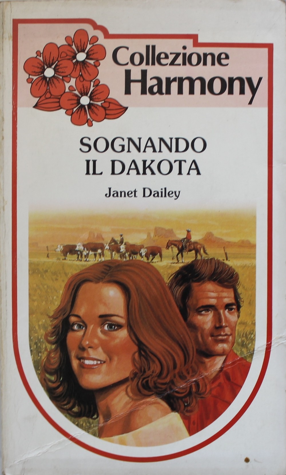 Sognando il Dakota, Janet Dailey. Collezione Harmony n.285