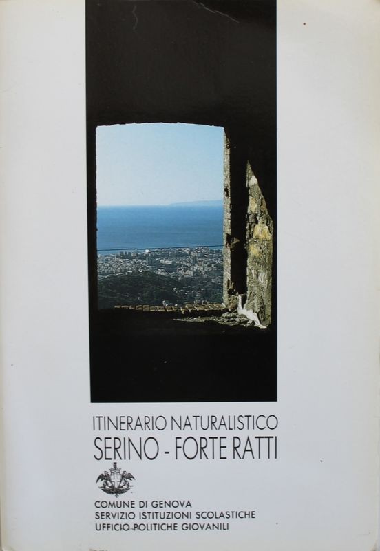 Itinerario naturalistico Serino-Forte Ratti