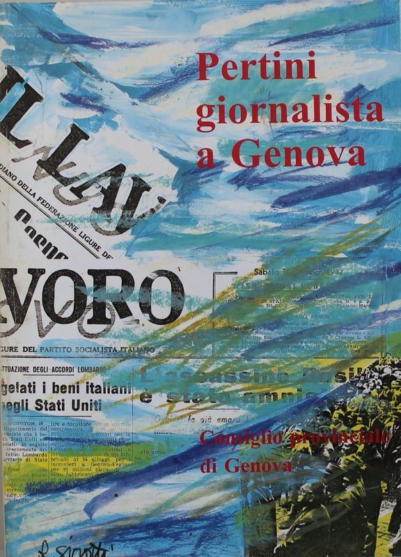 Pertini giornalista a Genova