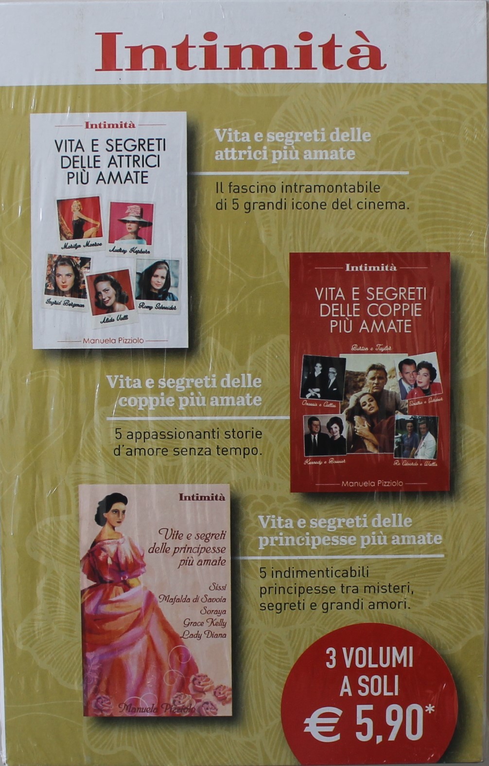 Vita e segreti delle attrici, delle coppie, delle principesse. 3 libri. intimità