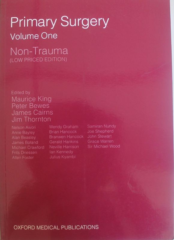 Primary Surgery: Volume 1: Non-Trauma