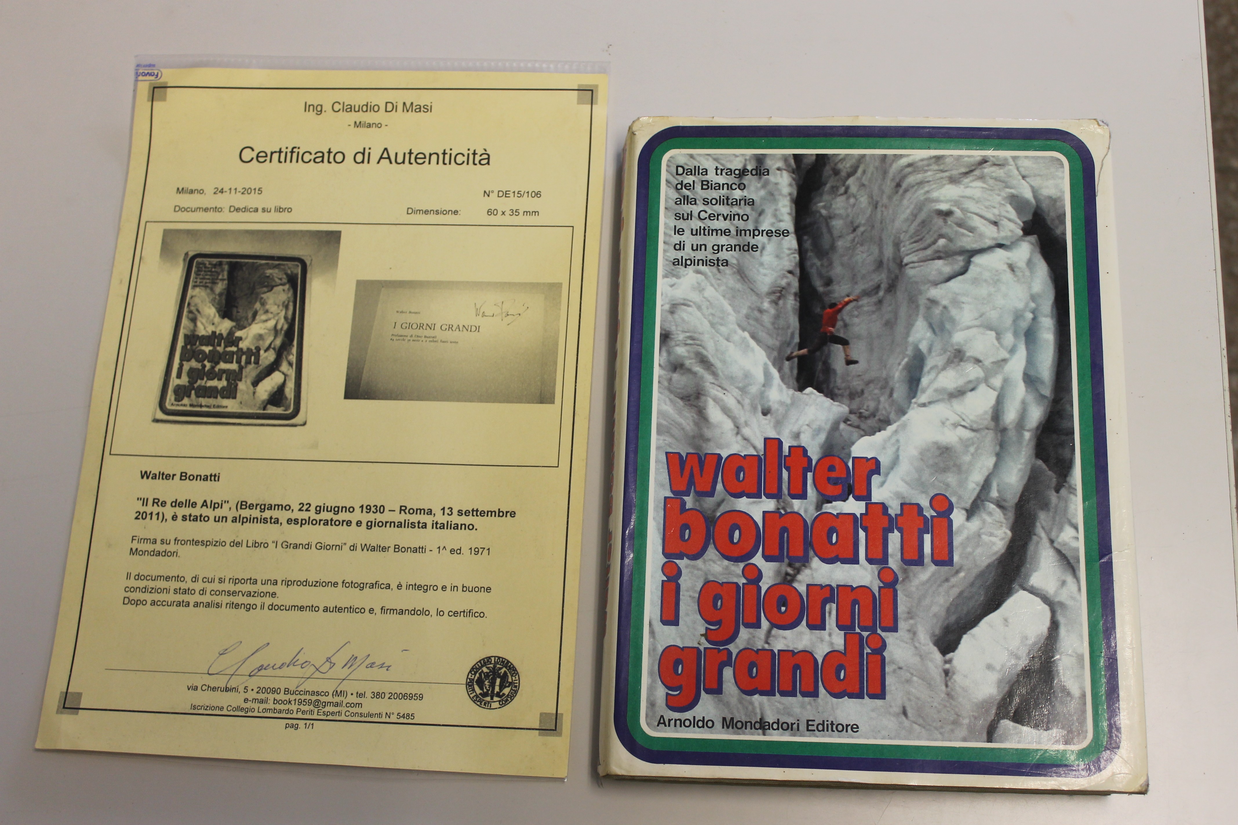 I giorni grandi,Walter Bonatti,Autografato con Autentica,Prima edizione 1971
